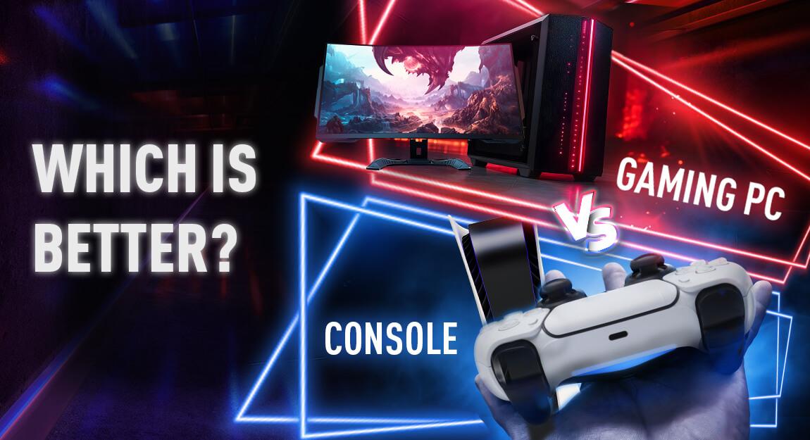 Gaming PC vs. Console: Which is Better?