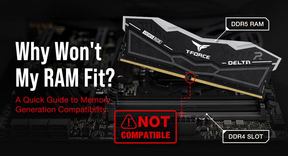 Why Won't My RAM fit? A Quick Guide to Memory Generation Compatibility