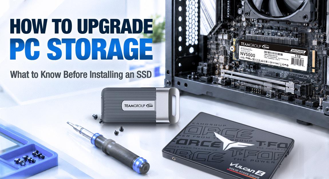 How to Upgrade PC Storage: What to Know Before Installing an SSD