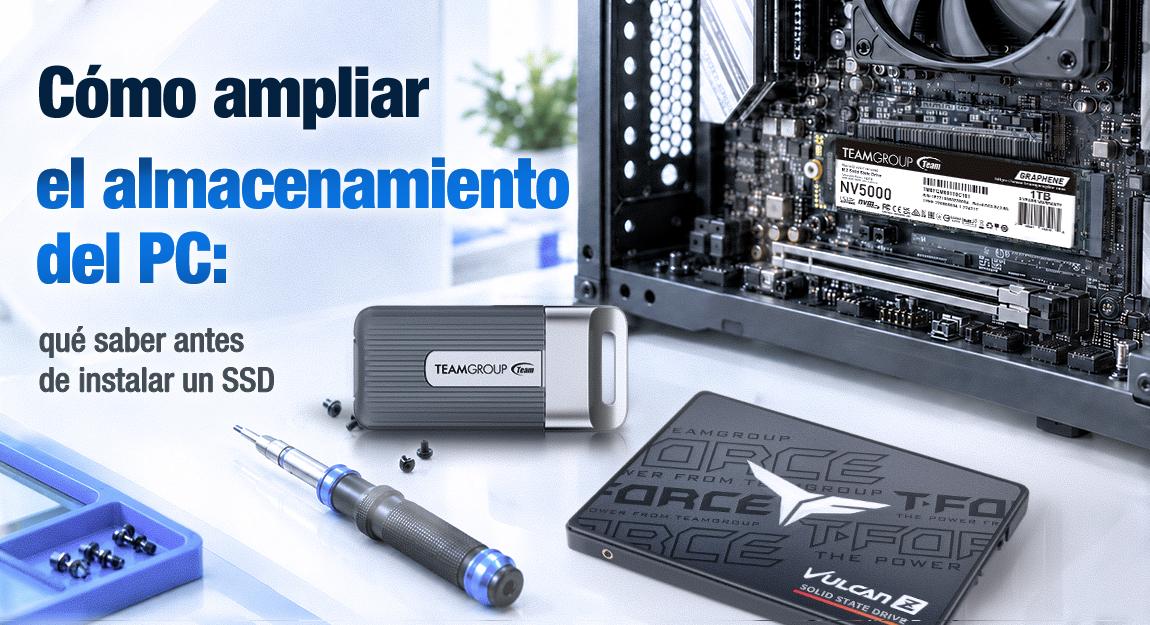 Cómo ampliar el almacenamiento del PC: qué saber antes de instalar un SSD