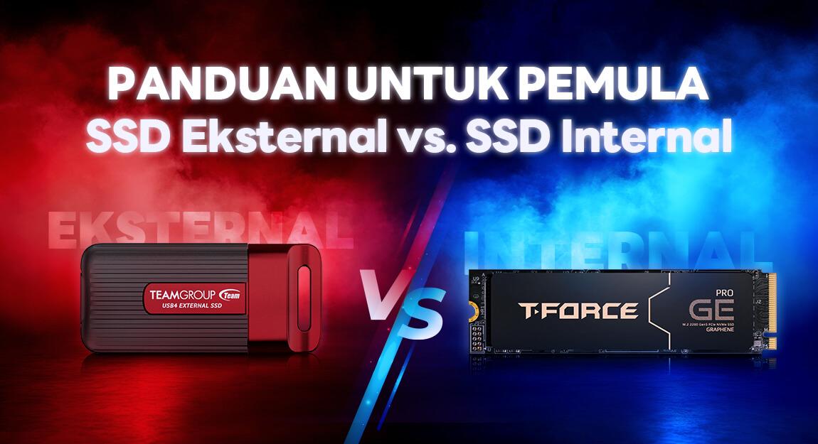 Panduan untuk Pemula SSD Eksternal vs. SSD Internal