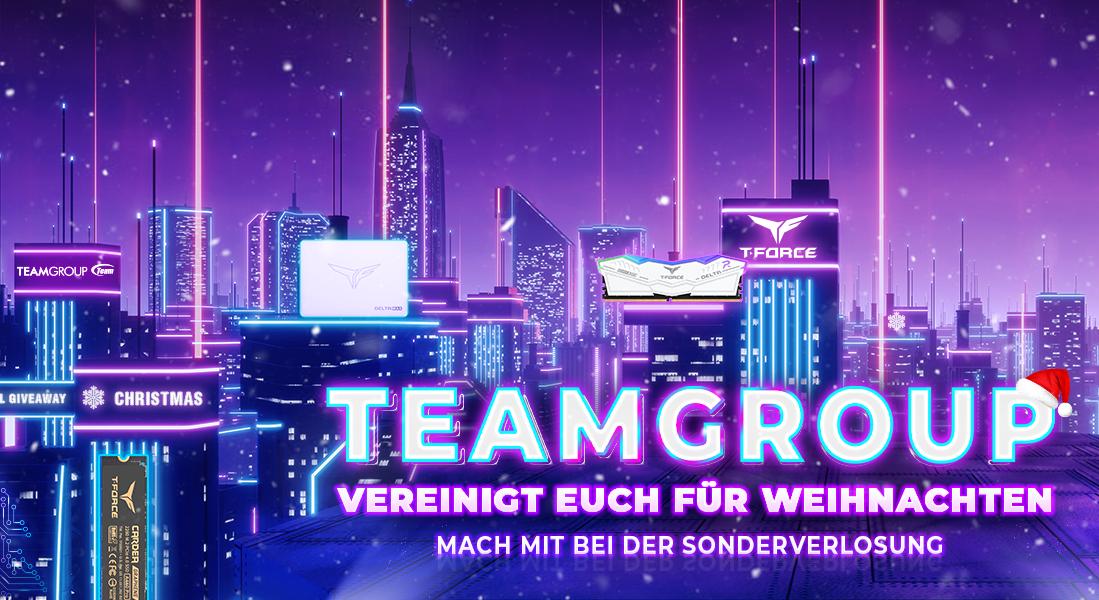 TEAMGROUP: VEREINIGT EUCH FÜR WEIHNACHTEN MACH MIT BEI DER SONDERVERLOSUNG