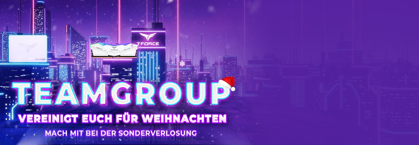 TEAMGROUP: VEREINIGT EUCH FÜR WEIHNACHTEN MACH MIT BEI DER SONDERVERLOSUNG