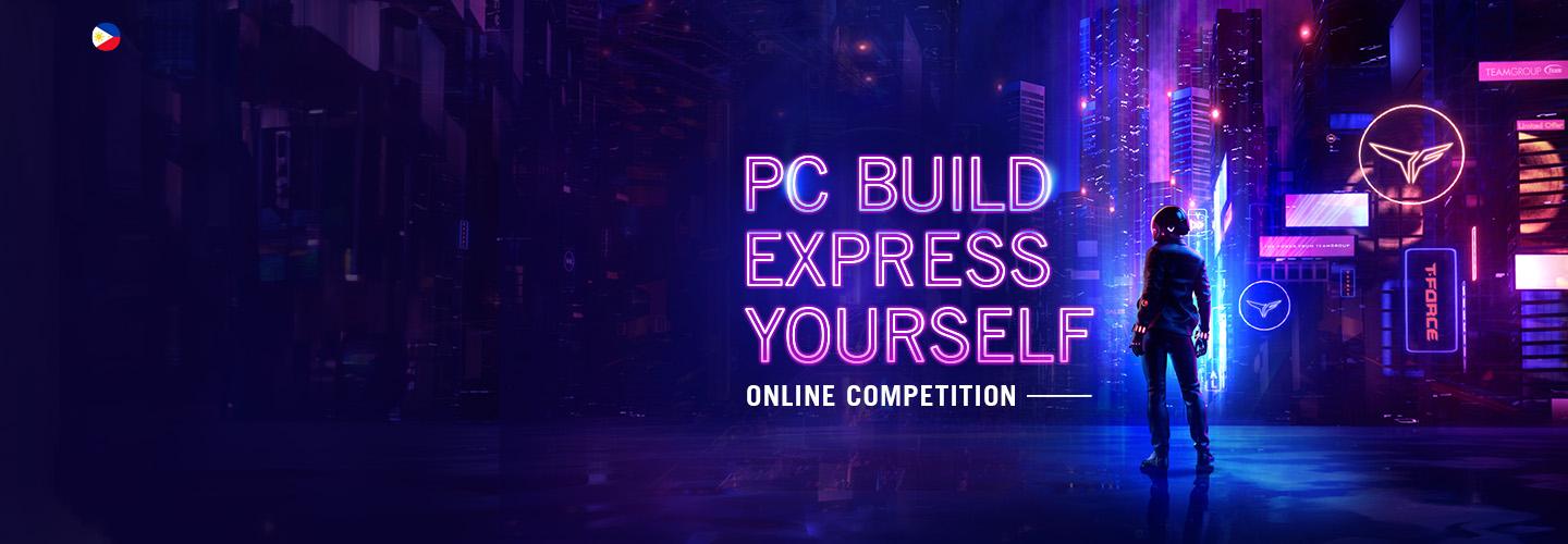 PC BUILD COMPETITION 2021 - EXPESS YOURSELF