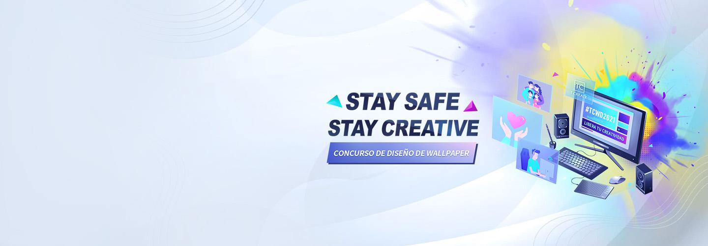 Stay Safe, Stay Creative - TEAMGROUP Concurso de diseño de wallpaper