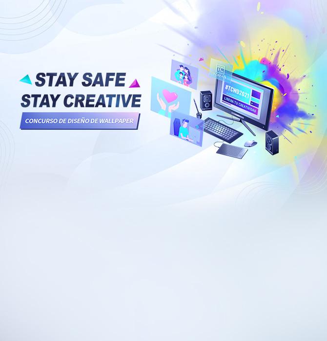 Stay Safe, Stay Creative - TEAMGROUP Concurso de diseño de wallpaper
