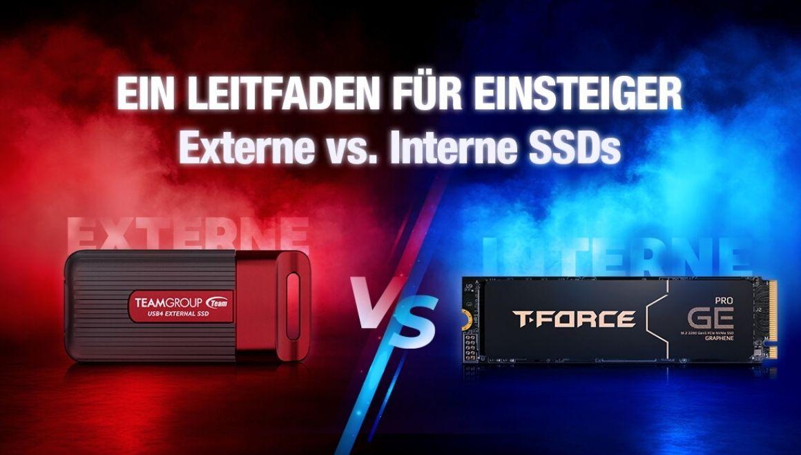 Ein Leitfaden für Einsteiger : Externe vs. Interne SSDs